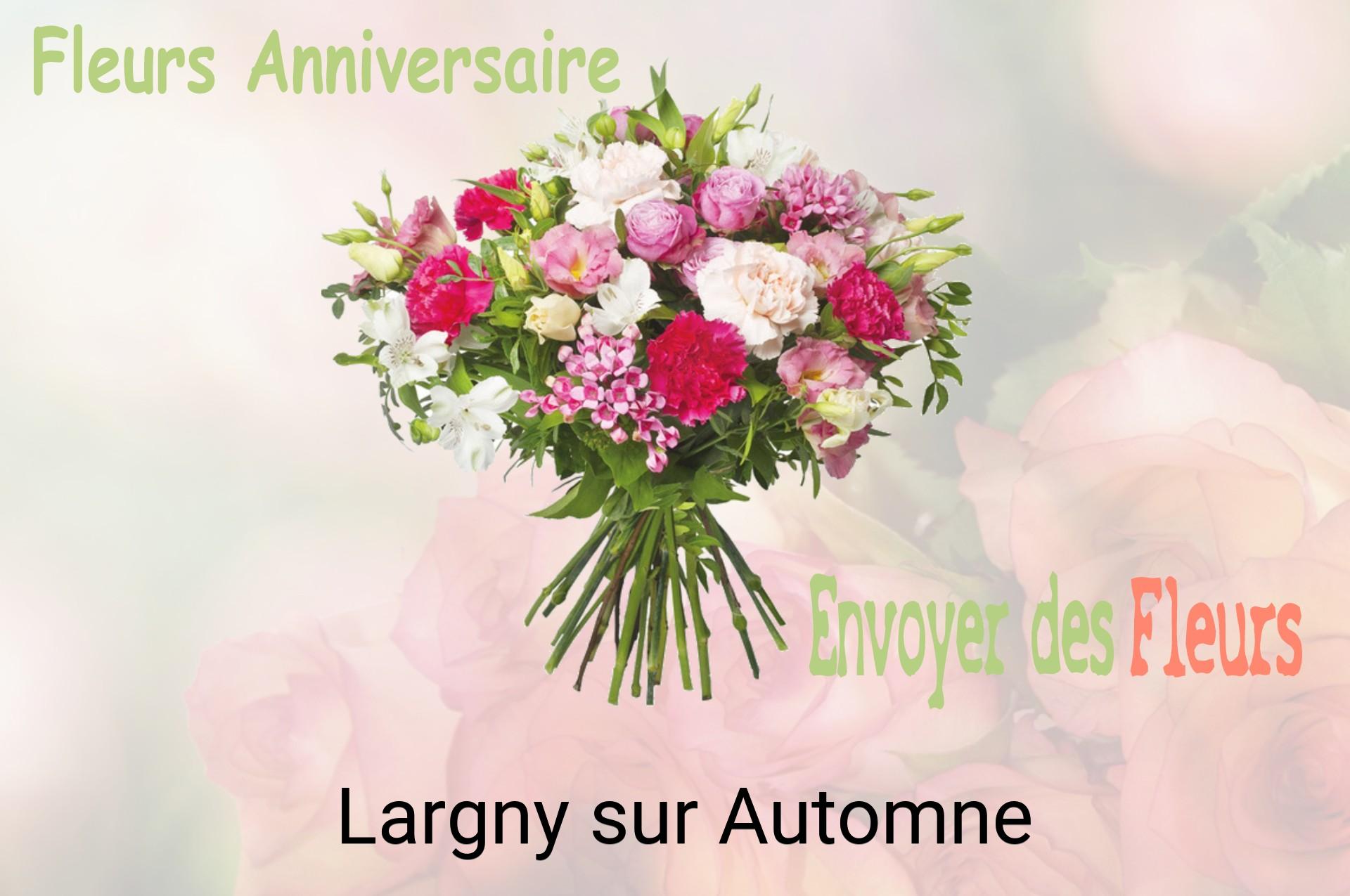 Bouquet de fleurs d’anniversaire livré à Largny-sur-Automne